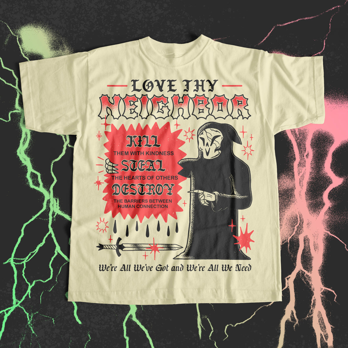 Love Thy Neighbor Tee