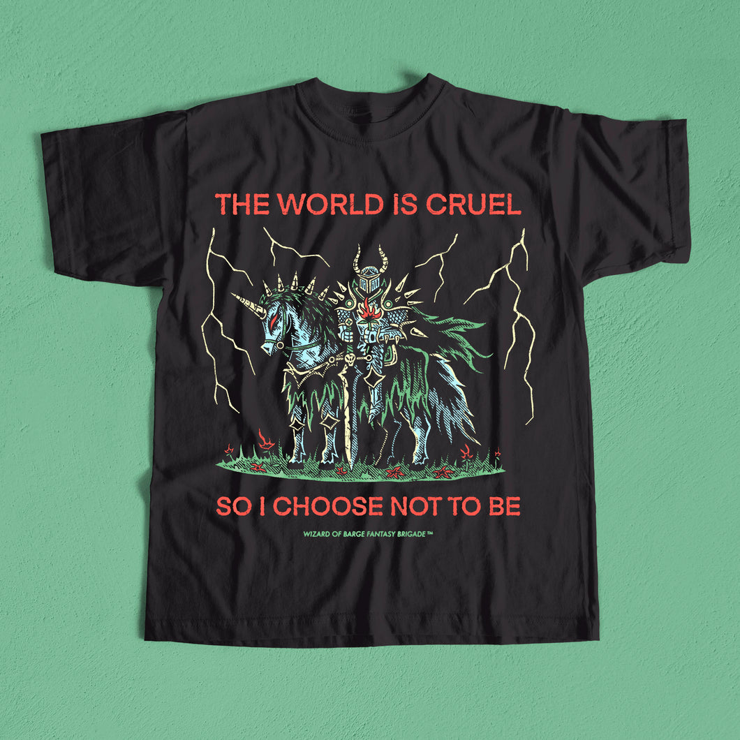 Cruel World Tee