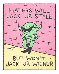 No Haters Print