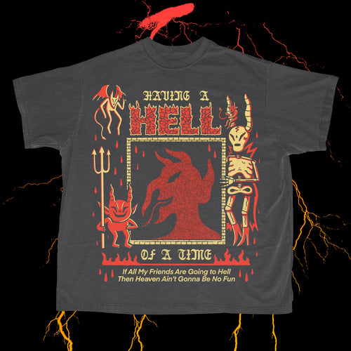 Hell of a Time Vintage Tee
