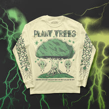 Plant Trees Longsleeve