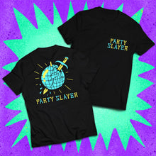 Load image into Gallery viewer, Party Slayer Tee